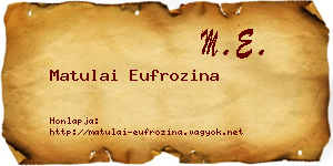 Matulai Eufrozina névjegykártya